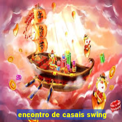 encontro de casais swing